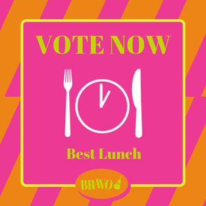 Vote Now banner for the BRAVOs Best Lunch award